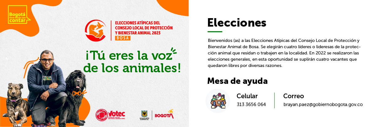 ABIERTAS INSCRIPCIONES PARA LAS ELECCIONES ATÍPICAS DEL CONSEJO LOCAL DE PROTECCIÓN Y BIENESTAR ANIMAL DE BOSA 2023